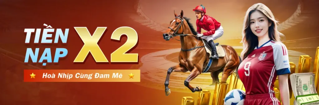 Tiền nạp x2